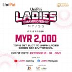 UniPin Ladies Championship Arrives in Malaysia to Bring the Best Out of The Female Esports Scene