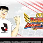 “Captain Tsubasa: Dream Team” Debuts New Players Including Taro Misaki Wearing the 2022 Season J.LEAGUE Official Kits