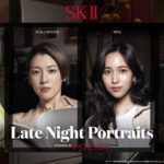 SK-II PREMIERES “LATE NIGHT PORTRAITS” POWERED BY PITERA™