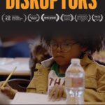 Announcing the Release of The Disruptors, the First Comprehensive Documentary Film on ADHD Award-Winning, Star-Studded Documentary Available in Australia on Apple TV/iTunes